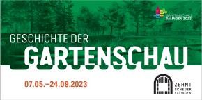 Titelseite des Programmhefts der Zehntscheuer: Text:  Geschichte der Gartenschau 7.5. - 24.9. 2023