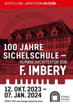 Ausstellungsplakat von 100 Jahre Sichelschule