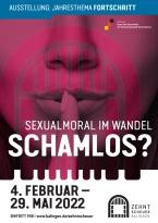 Plakat der Ausstellung Schamlos? Sexualmoral im Wandel