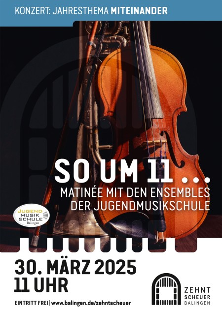 Veranstaltungsplakat zeigt ein Streichinstrument und den Titel "So um 11"